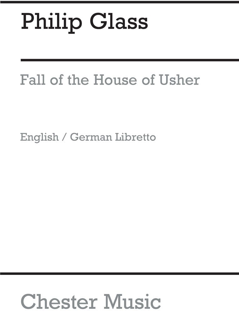Glass The Fall Of The House Of Usher (e) Libretto